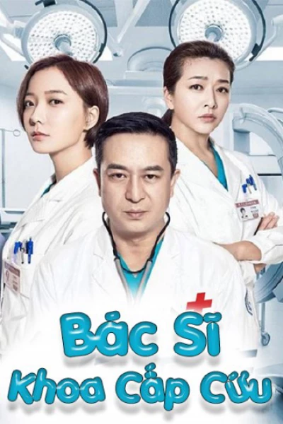 Bác Sĩ Khoa Cấp Cứu (Emergency Physician) [2018]