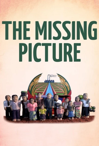 Bức Ảnh Thất Lạc (The Missing Picture (L'image manquante)) [2013]