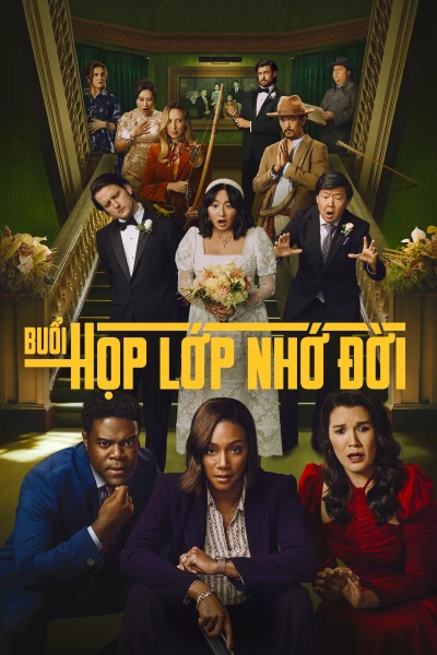 Buổi Họp Lớp Nhớ Đời (Phần 2) (The Afterparty (Season 2)) [2023]