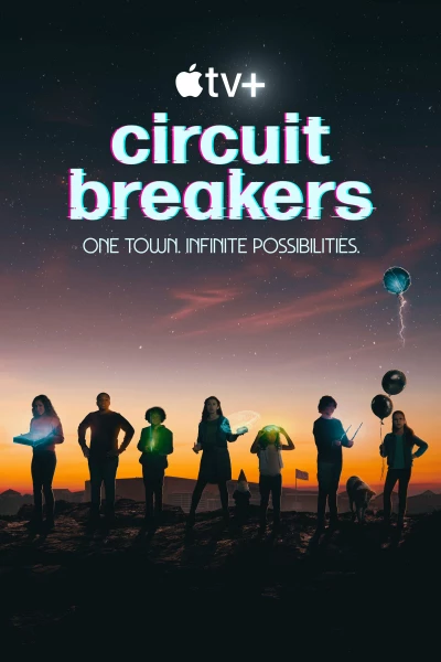 Câu Chuyện Tương Lai (Circuit Breakers) [2022]