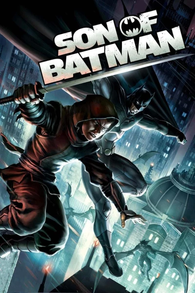 Con Trai Của Người Dơi (Son of Batman) [2014]