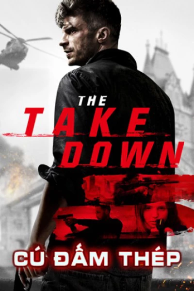 Cú Đấm Thép (The Takedown) [2017]