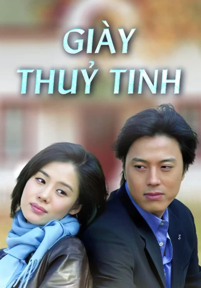 Giày Thủy Tinh (Glass Slippers) [2002]