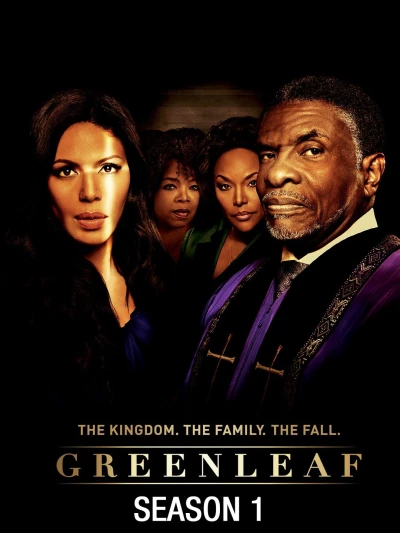 Greenleaf (Phần 1) (Greenleaf (Season 1)) [2016]