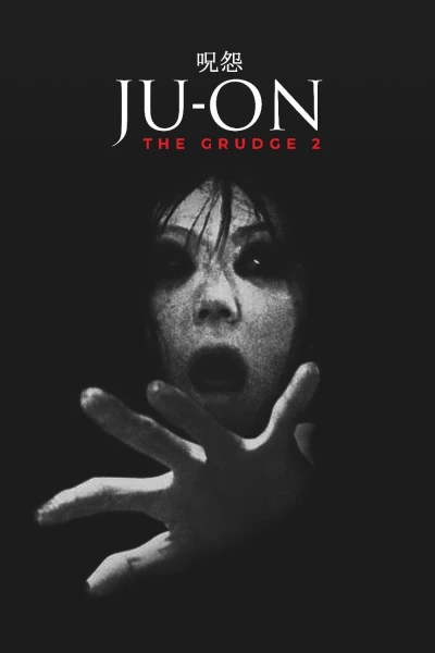 Lời Nguyền 2 (Ju-on: The Grudge 2) [2003]