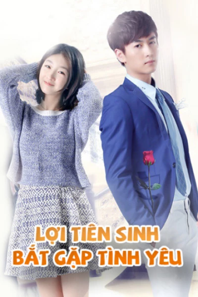 Lợi Tiên Sinh Bắt Gặp Tình Yêu (2017)