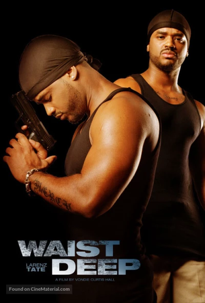 Lún sâu trong tội lỗi (Waist Deep) [2006]