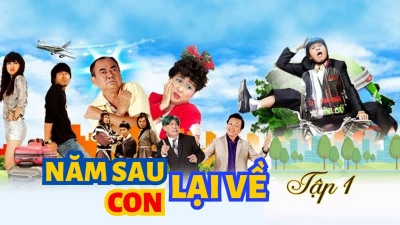 Năm Sau Con Lại Về