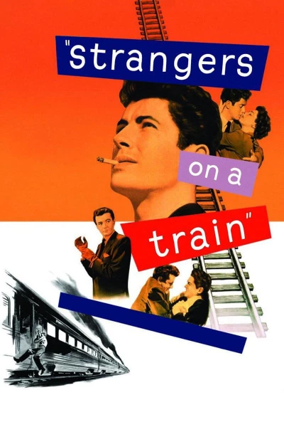 Người Lạ Trên Chuyến Tàu (Strangers on a Train) [1951]