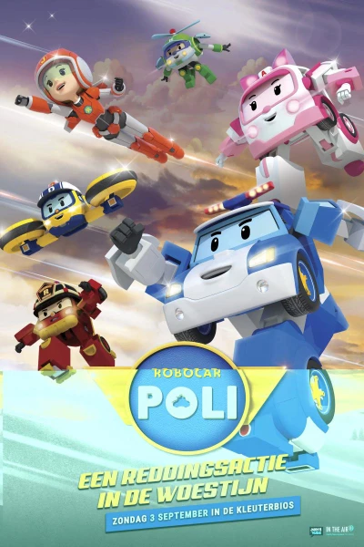 Poli và các bạn: Phim đặc biệt (Robocar POLI Special: The Story of the Desert Rescue) [2023]