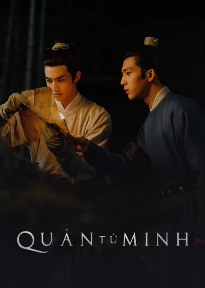 Quân Tử Minh (A League of Nobleman) [2023]