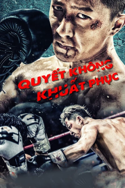 Quyết Không Khuất Phục ( Knockout) [2020]