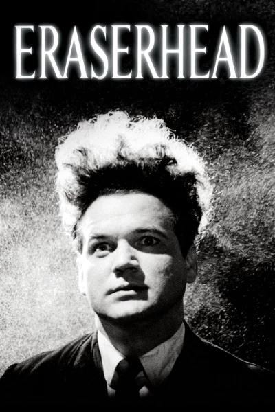 Tẩy Não (Eraserhead) [1977]