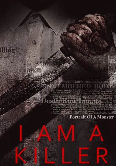 TÔI LÀ KẺ SÁT NHÂN (Phần 4) (I AM A KILLER (Season 4)) [2022]