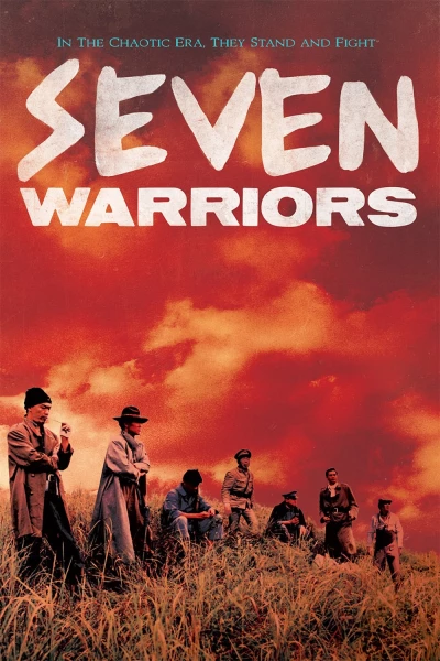 Trung Nghĩa Quần Anh (Seven Warriors) [1989]